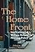 The Home Front: Implications of Welfare Reform for Housing Policy (Urban Institute Press)