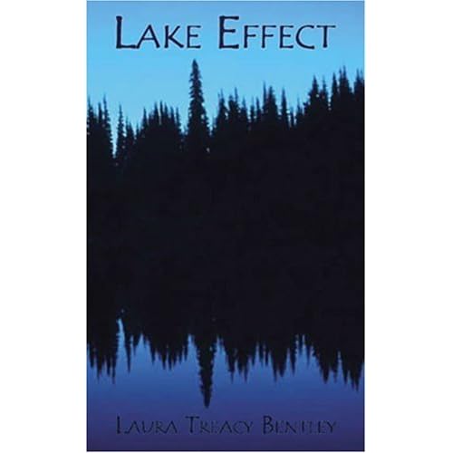 Lake Effect by Laura Treacy Bentley — Reviews, Discussion, Lists
