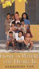 Home Is Where the Heart Is (Paperback)