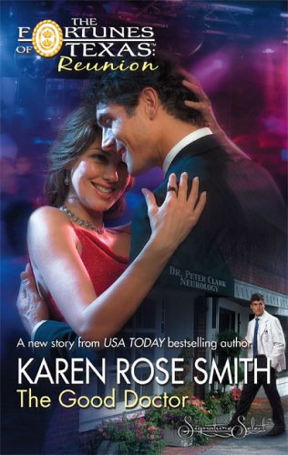 The Good Doctor (Fortunes of Texas: Reunion #5)