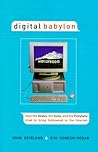 Digital Babylon: How the Greeks, The Suits and the Ponytails Tried to Bring ..... Digital Babylon: How the Greeks, The Suits and the Ponytails Tried to Bring .....