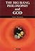 The Big Bang, Philosophy and God by Caner Taslaman The Big Bang, Philosophy and God by Caner Taslaman