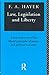 Law, Legislation and Liberty