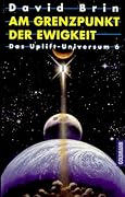 Am Grenzpunkt der Ewigkeit (Die zweite Uplift-Trilogie, #6)