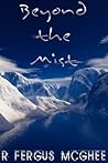 Beyond the Mist