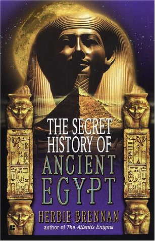 The Secret Mystery of Ancient Egypt: Electricity, Sonics, and the Disappearance of an Advanced Civilisation (Paperback)
