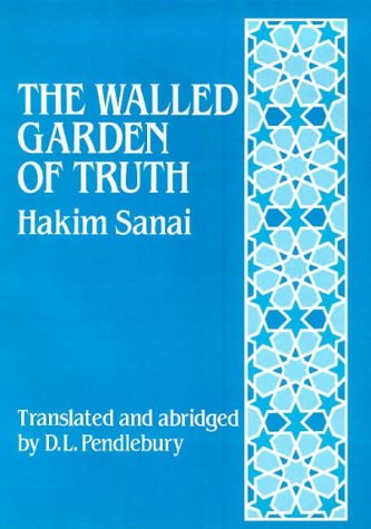 The Walled Garden of Truth: The Hadiqa (Hardcover)