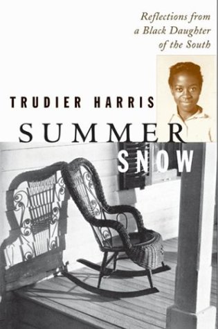 Summer Snow: Reflections from a Black Daughter of the South (Hardcover)