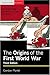 Origins of the First World War by Gordon Martel