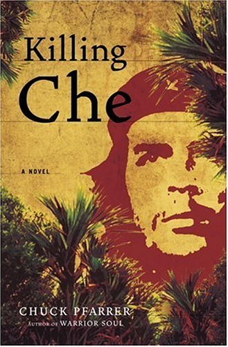 Killing Che (Hardcover)