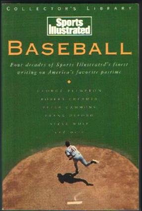 Baseball: Four Decades of Sports Illustrated's Finest Writing on America's Favorite Pastime (Sports Illustrated Collector's Library)