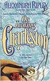 On Leaving Charleston (Charleston #2)