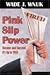 Pink Slip Power