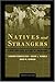 Natives and Strangers: A Multicultural History of Americans