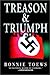Treason & Triumph