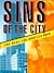 Sins of the City by Jim Heimann