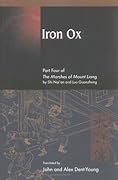Iron Ox: Part Four of the Marshes of Mount Liang