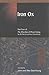 Iron Ox: Part Four of the M...