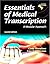 Essentials Of Medical Trans...