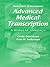 Audiotapes to Accompany Advanced Medical Transcription by Cynthia Destafano