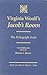 Virginia Woolf's Jacob's Room: The Holograph Draft
