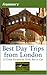 Frommer's Best Day Trips from London by Stephen Brewer