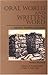 Oral World and Written Word by Susan Niditch