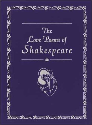 The Love Poems of Shakespeare (Hardcover)