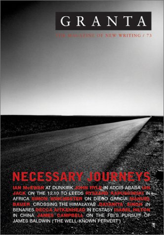 Granta 73: Necessary Journeys (Paperback)