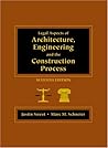 Legal Aspects of Architecture, Engineering, and the Construction Process Legal Aspects of Architecture, Engineering, and the Construction Process