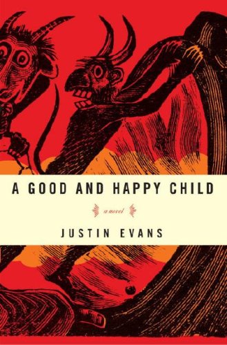A Good and Happy Child (Hardcover)