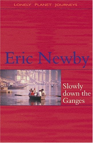 Slowly Down the Ganges (Paperback)