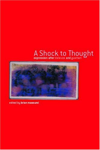 A Shock to Thought (Philosophy & Cultural Studies)