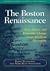 The Boston Renaissance: Race, Space, and Economic Change in an American Metropolis (Multi-City Study of Urban Inequality)