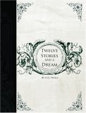 Twelve Stories and a Dream (Print on Demand (Paperback))