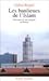 Les banlieues de l'Islam: naissance d'une religion en France
