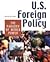 U.S. Foreign Policy: The Paradox Of World Power
