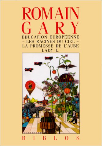 Éducation européenne / Les racines du ciel / La promesse de l'aube / Lady L. (Mass Market Paperback)