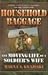 Household Baggage: The Moving Life of a Soldier's Wife