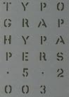 Typography Papers 5 Typography Papers 5