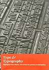 Type & Typography: Highlights from Matrix--The Review for Printers & Bibliophiles Type & Typography: Highlights from Matrix--The Review for Printers & Bibliophiles