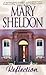 Reflection by Mary Sheldon Reflection by Mary Sheldon