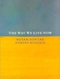 The Way We Live Now 
