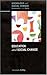 Education & Social Change (Sociology and Social Change)