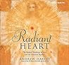 Radiant Heart: The Radical Teachings of Jesus and the Christian Mystics