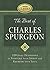 The Best of Charles Spurgeon: 120 Daily Devotions to Nurture Your Spirit And Refresh Your Soul (Honor Classics)