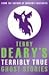 Terry Deary's Terribly True Ghost Stories by Terry Deary
