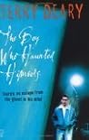 The Boy Who Haunted Himself