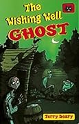 The Wishing Well Ghost