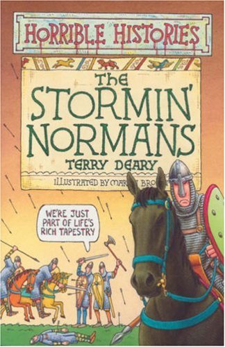 The Stormin' Normans (Horrible Histories, #10)